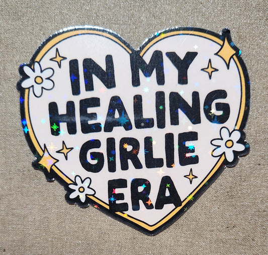 In My Healing Girlie Era Sticker