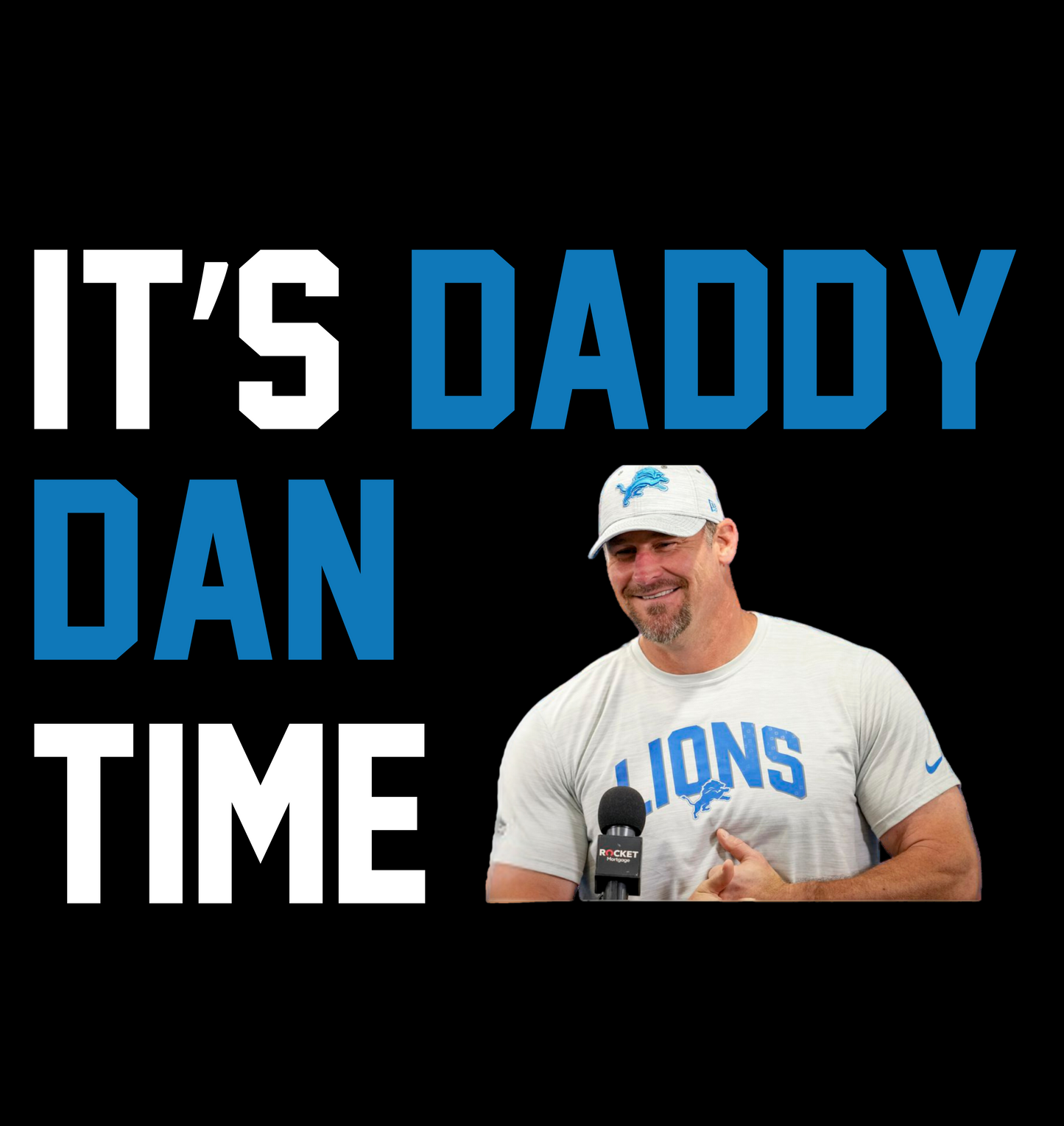 It's Daddy Dan Time Shirt