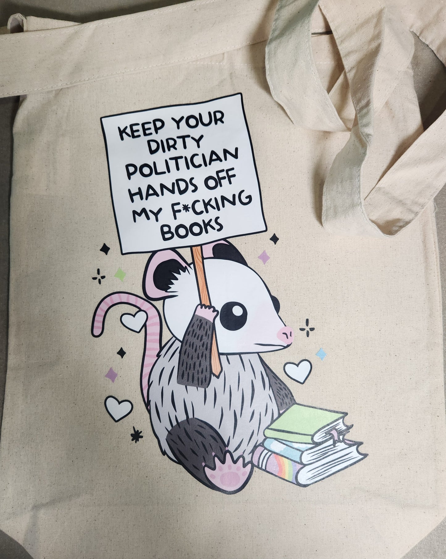 Keep Your Dirty Politician Hands Off My Books Tote