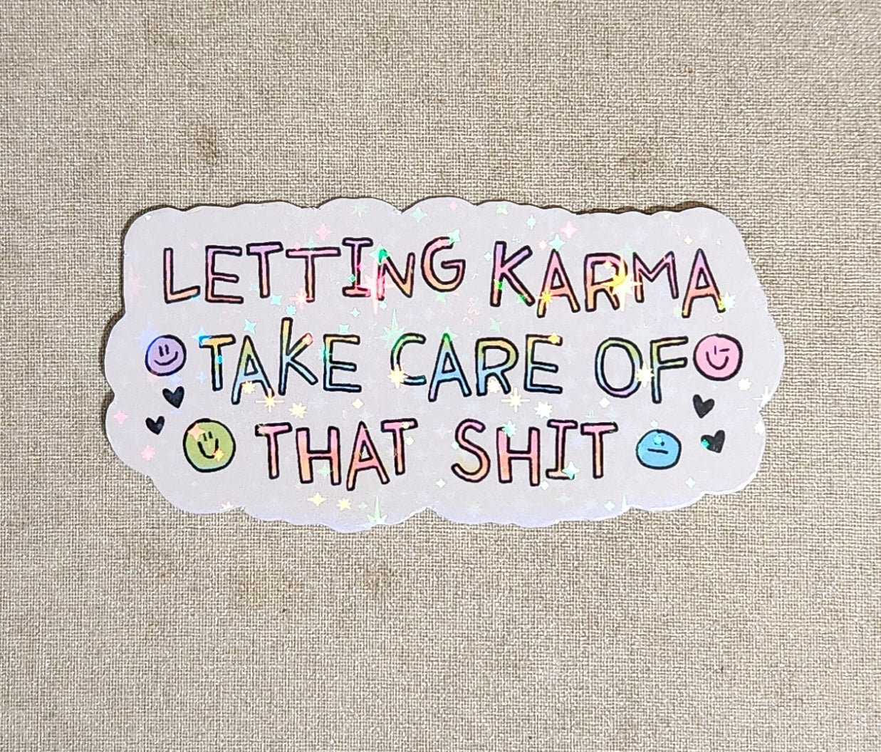 Letting Karma Take Care of That Shit Sticker