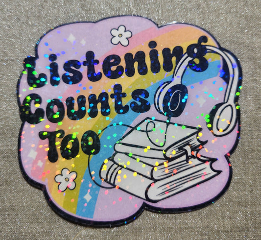 Listening Counts Too Sticker