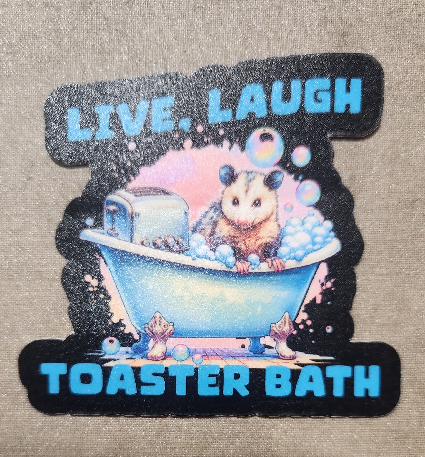 Live Laugh Toaster Bath Sticker