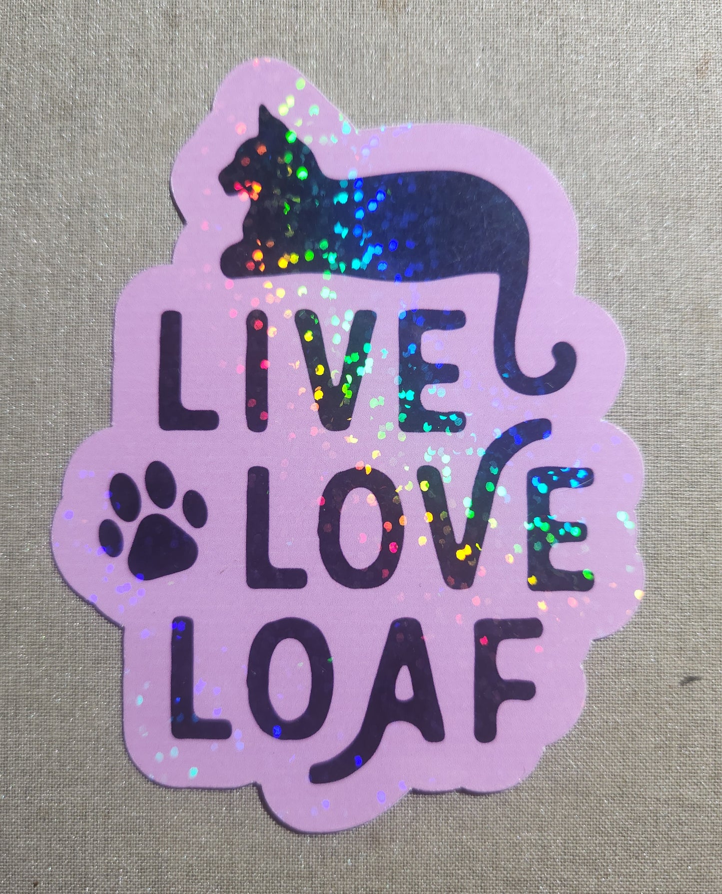 Live Love Loaf Sticker