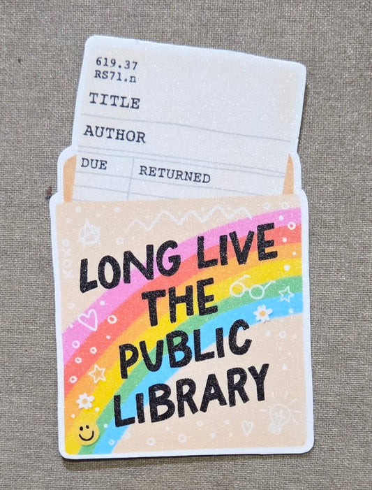 Long Live the Public Library Sticker