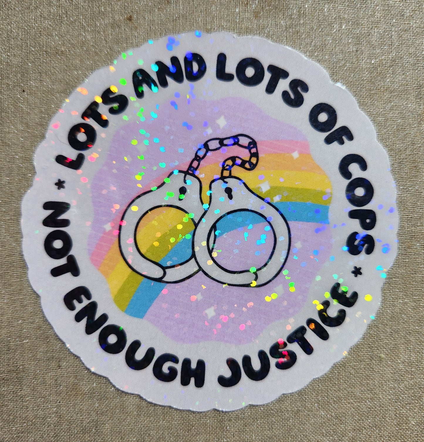 Lots And Lots Of Cops Not Enough Justice Sticker