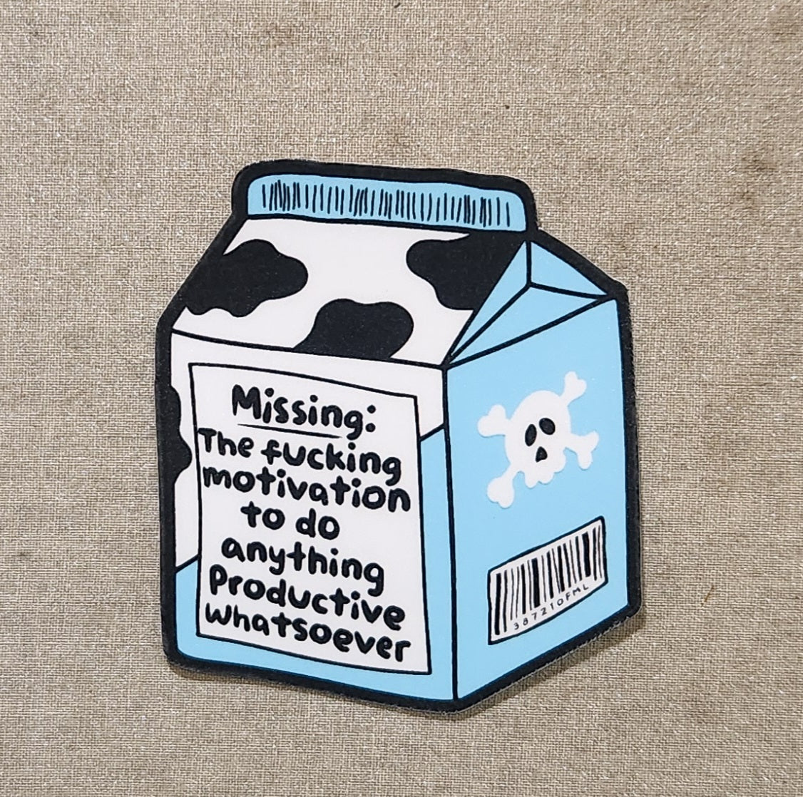 Missing: The Fucking Motivation To Do Anything Productive Whatsoever Milk Carton Sticker