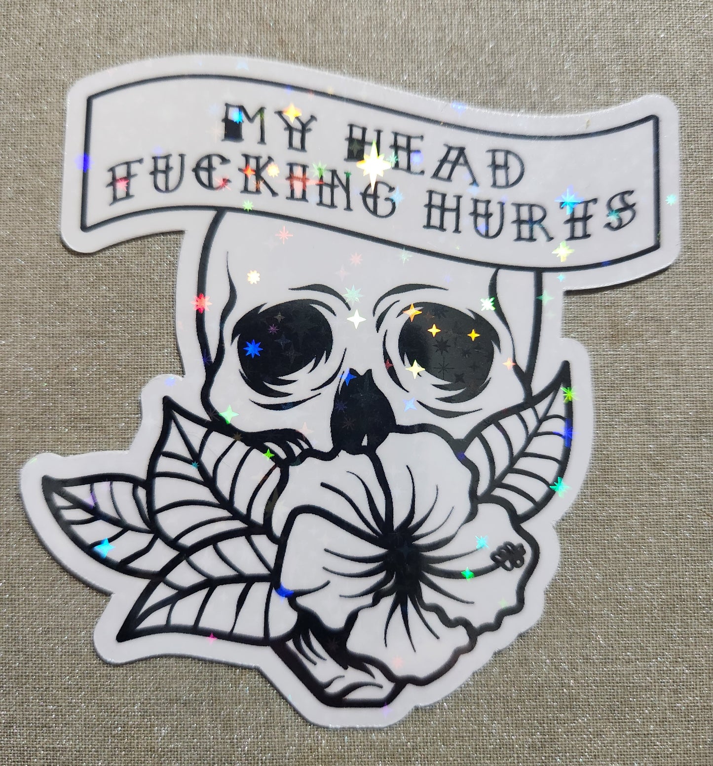 My Head Fucking Hurts Sticker