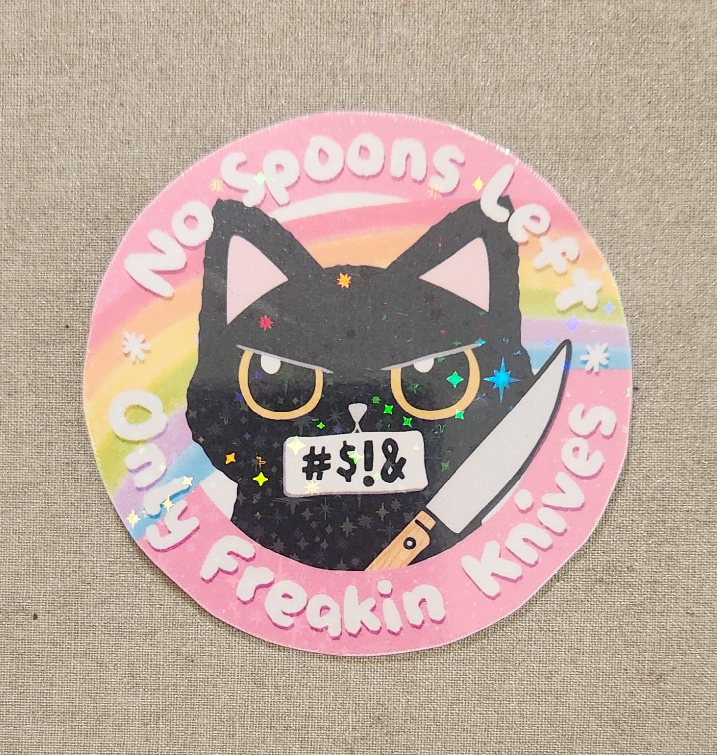 No Spoons Left Only Freaking Knives Sticker