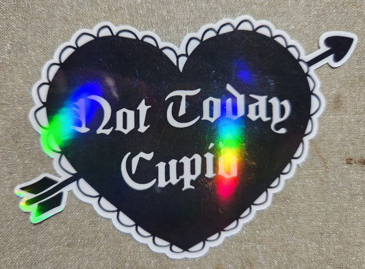 Not Today Cupid Sticker