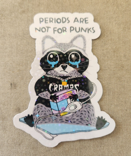 Periods Are Not For Punks Sticker