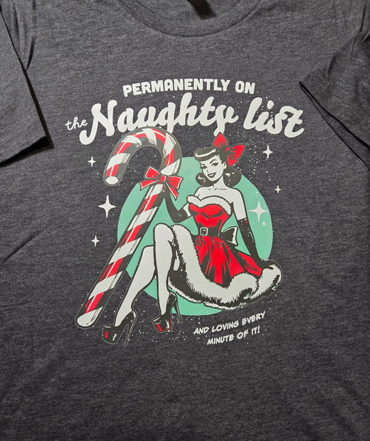 Permanently On The Naughty List T-Shirt