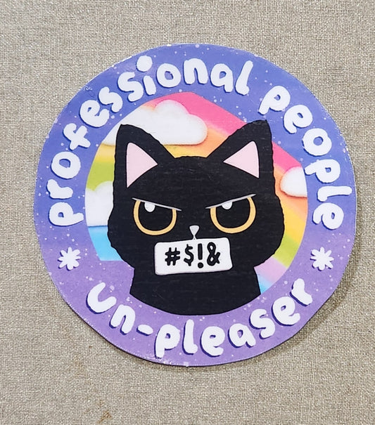 Professional People Un-Pleaser Sticker