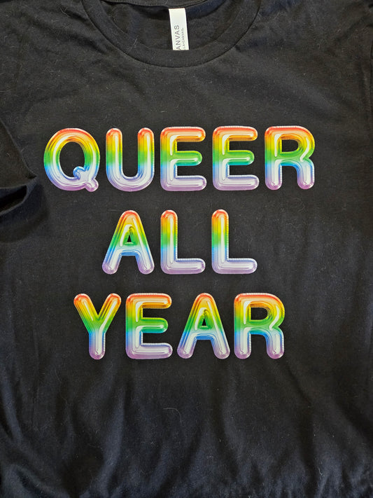 Queer All Year T-Shirt
