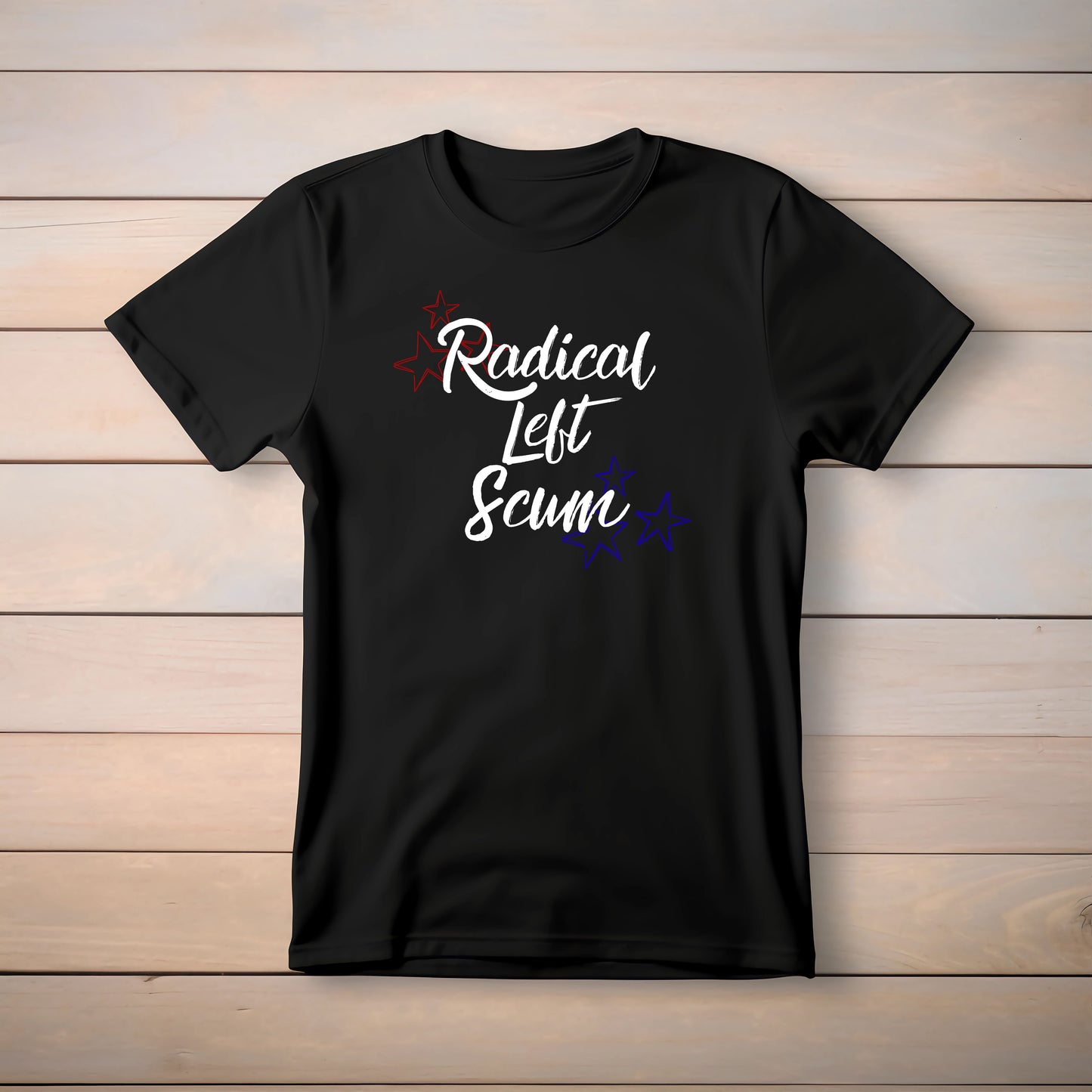 Radical Left Scum T-Shirt (Starry Version)