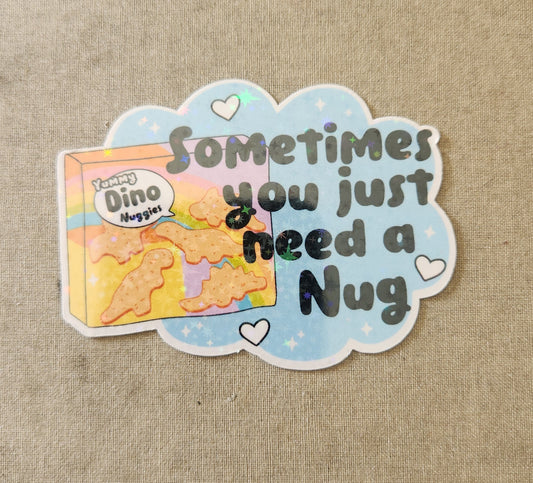 Sometimes You Just Need a (Chicken) Nug Sticker