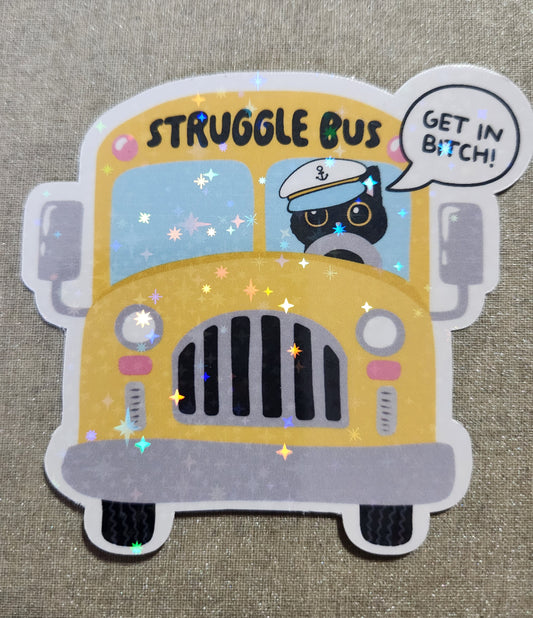 Struggle Bus Sticker