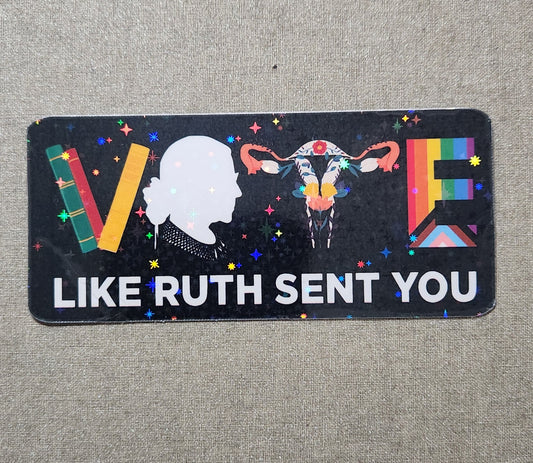 Vote Like Ruth Sent You Sticker