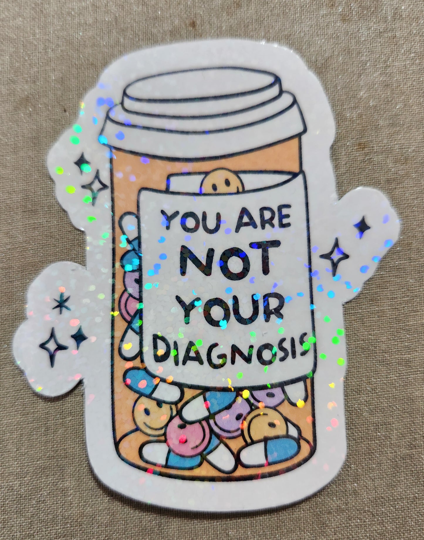 You Are Not Your Diagnosis Sticker