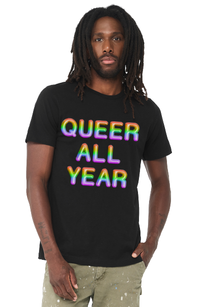 Queer All Year T-Shirt