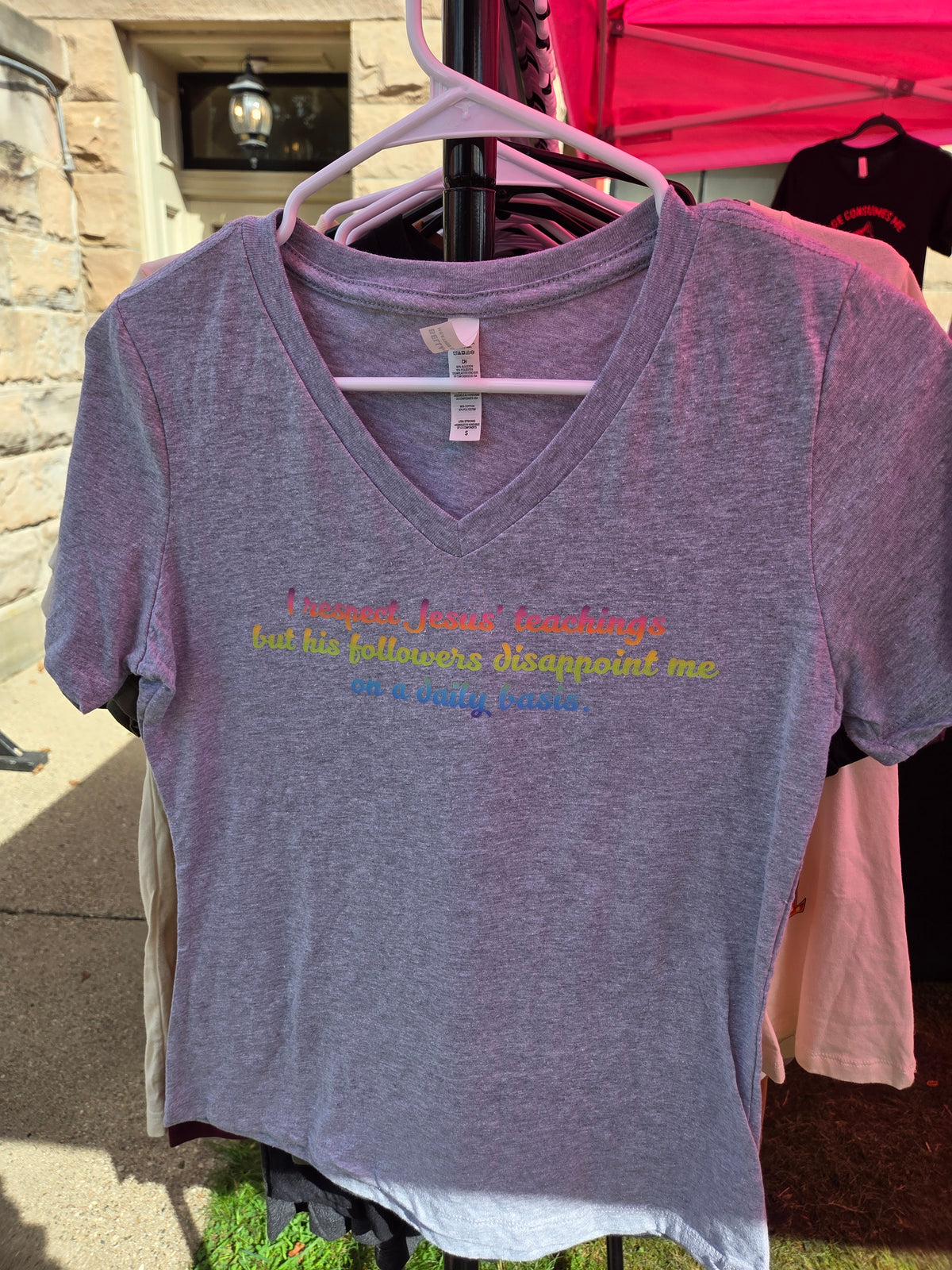 I Respect Jesus' Teachings But His Followers Disappoint Me On A Daily Basis T-Shirt Size S Heather Grey