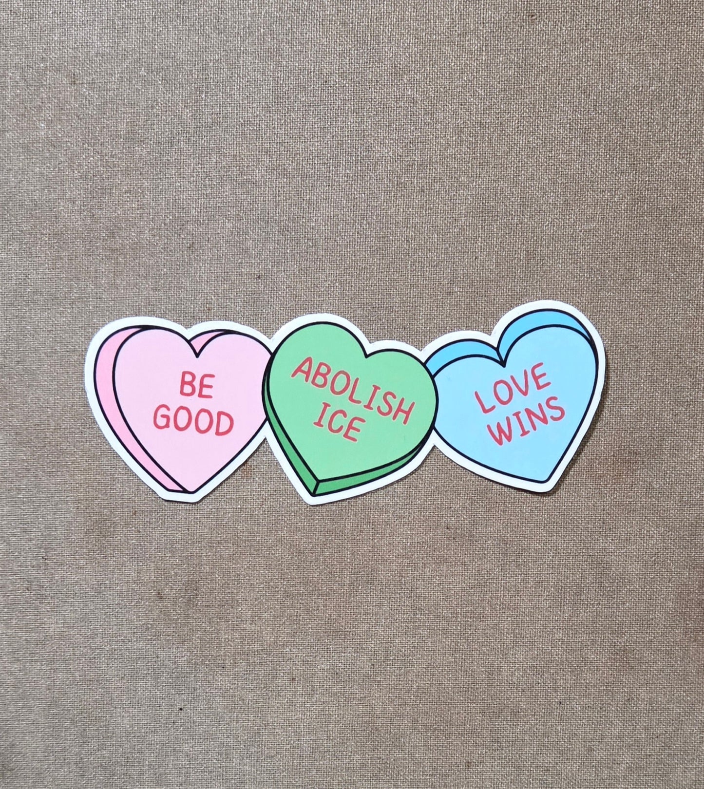 Conversation Heart Be Good Abolish ICE Love Wins Sticker