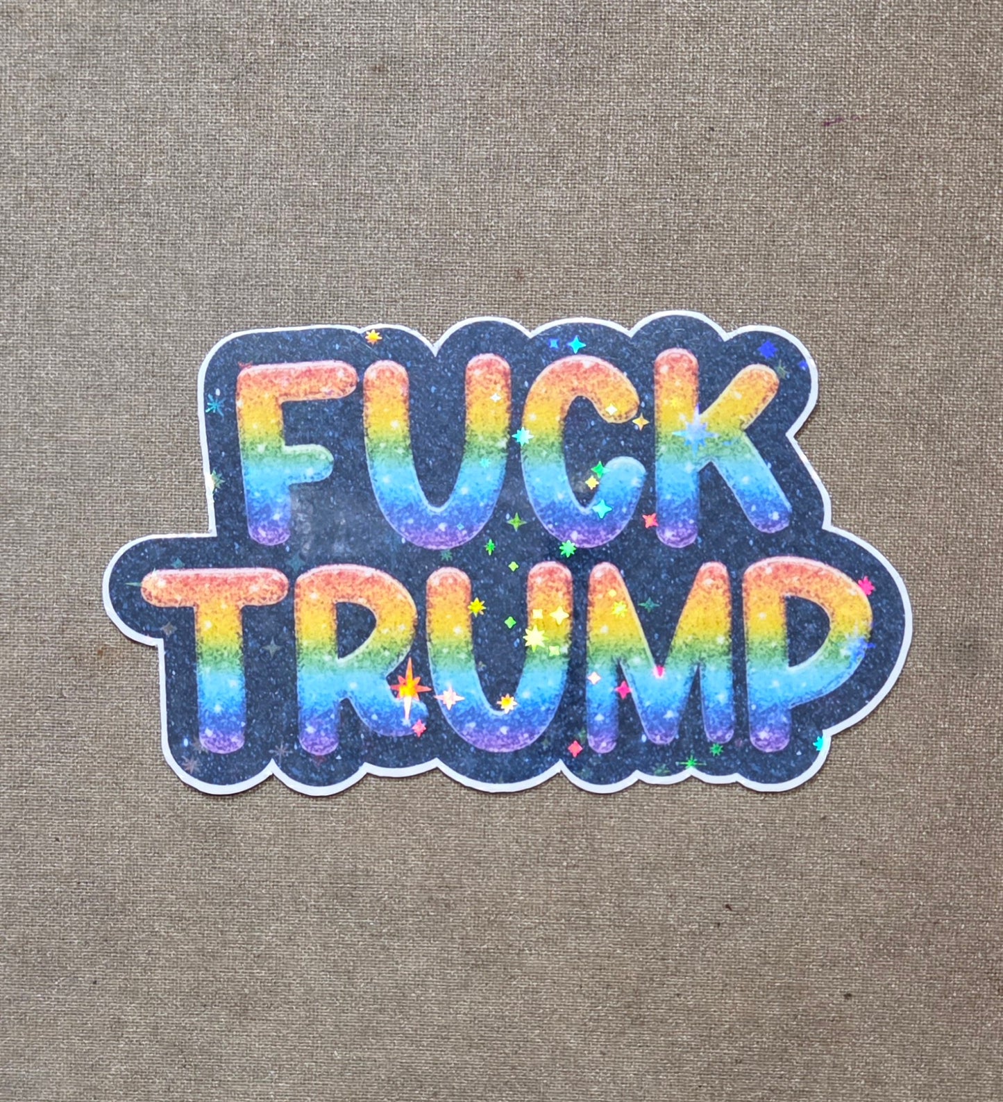 Fuck Trump Glittery Rainbow Sticker