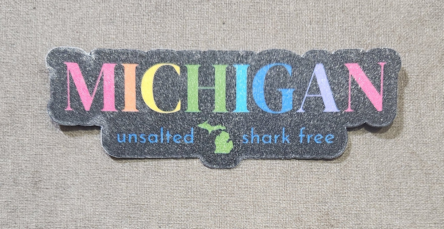 Michigan: Unsalted & Shark Free Sticker
