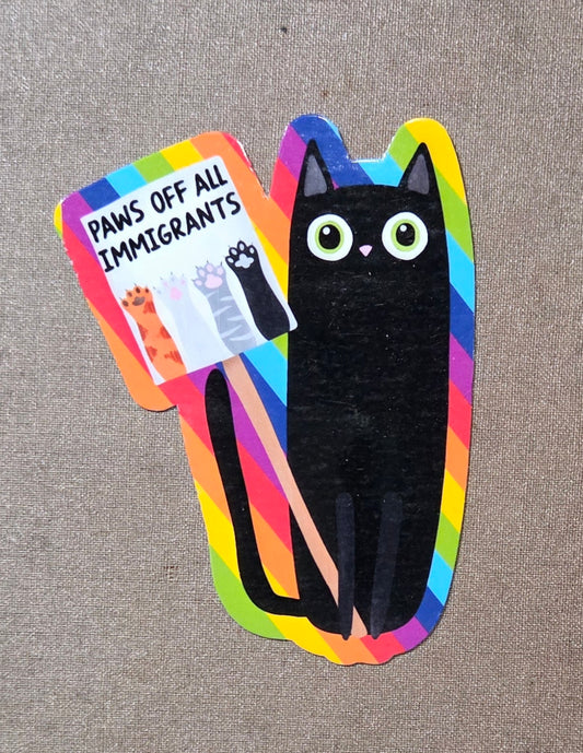 Paws Off All Immigrants Sticker
