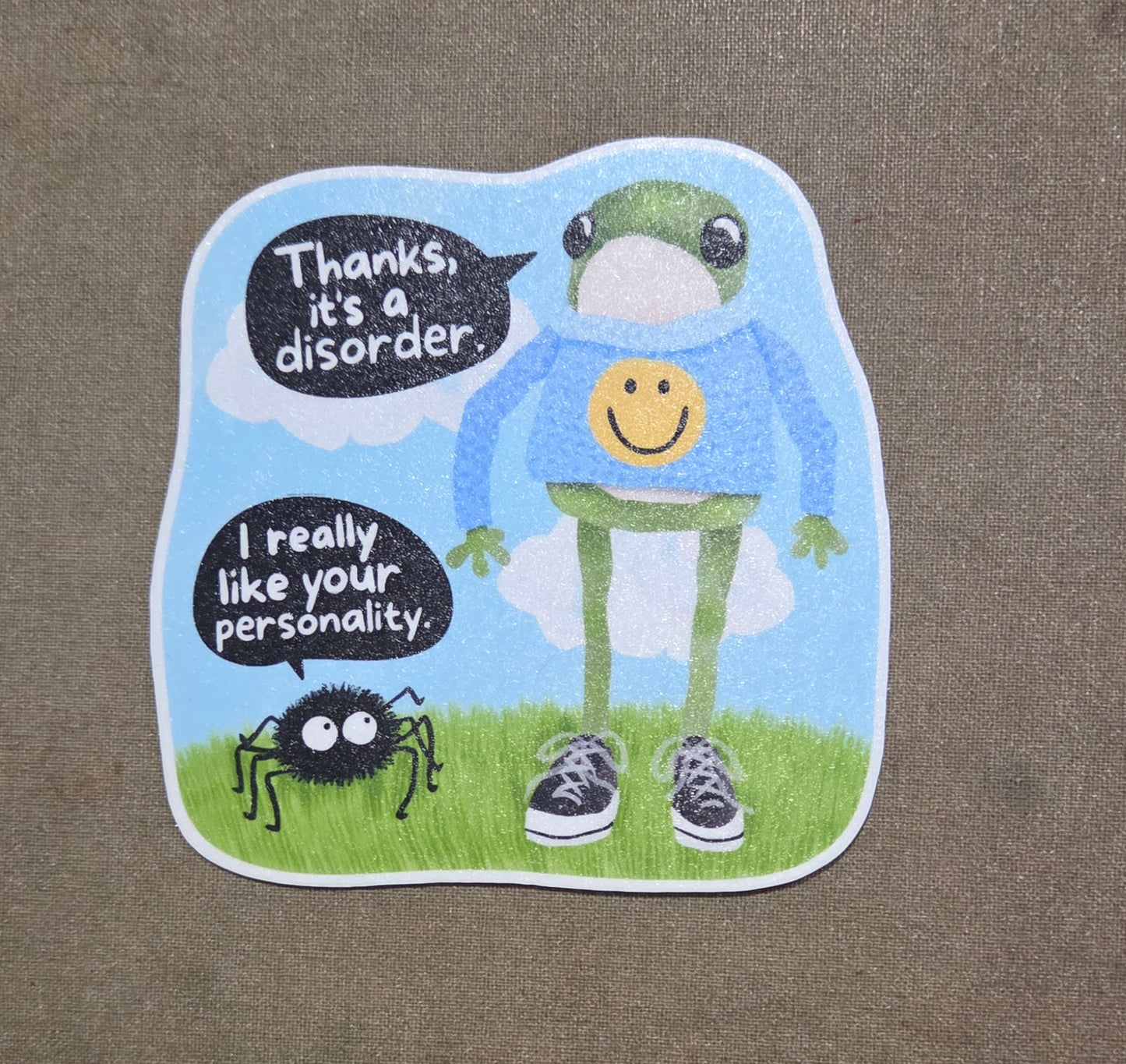 I Really Like Your Personality Sticker