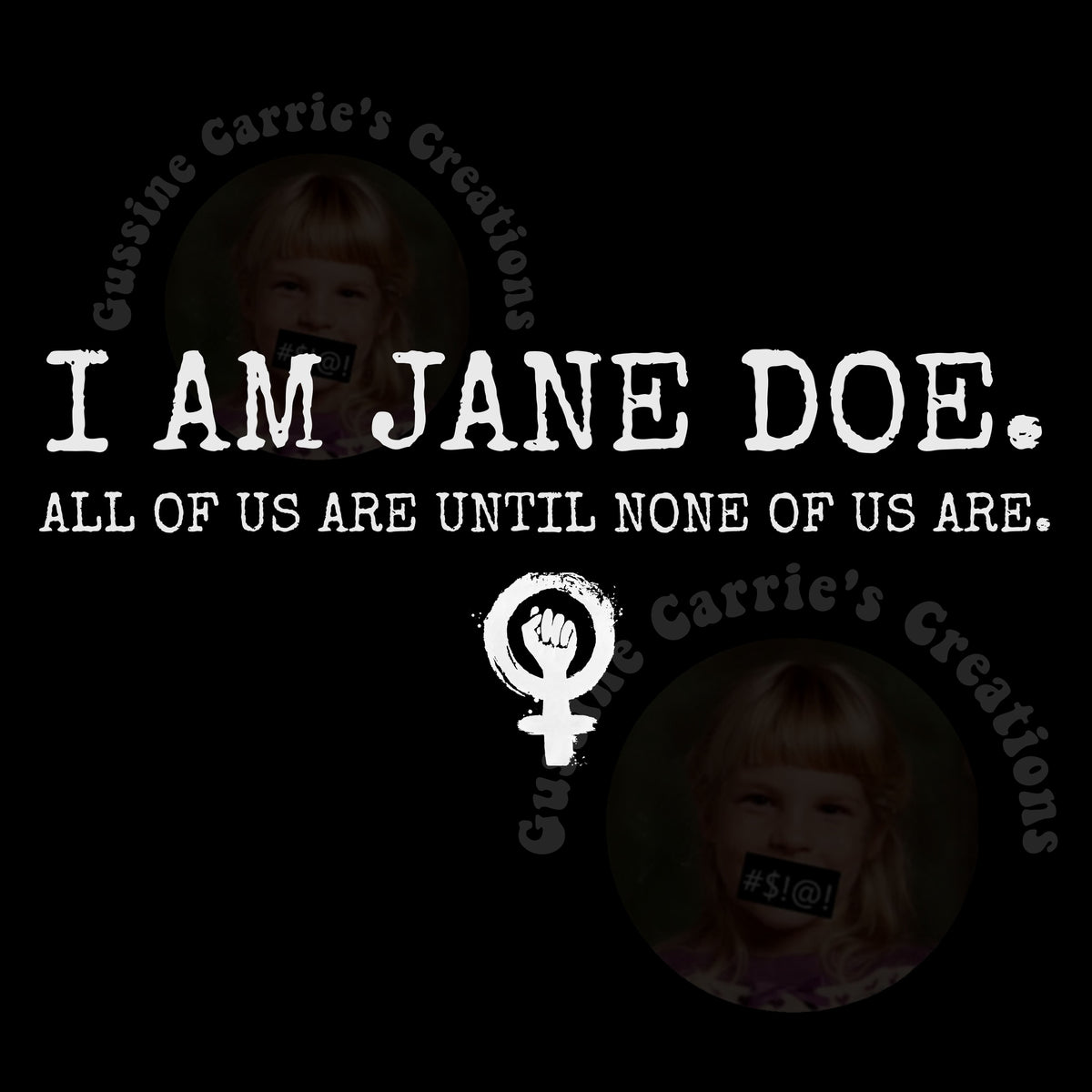 I AM JANE DOE T-Shirt