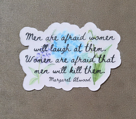 Men Are Afraid Sticker