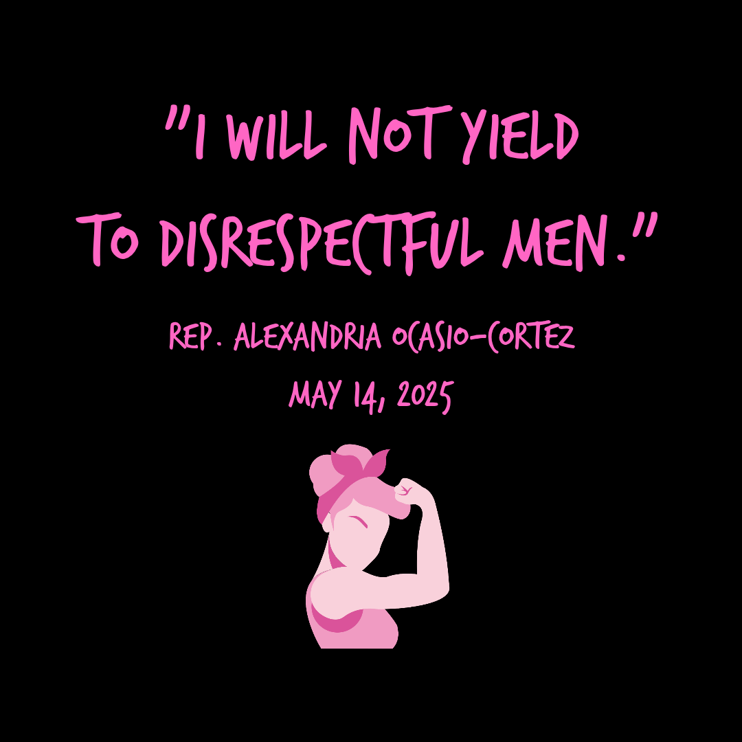 I Will Not Yield to Disrespectful Men AOC T-Shirt