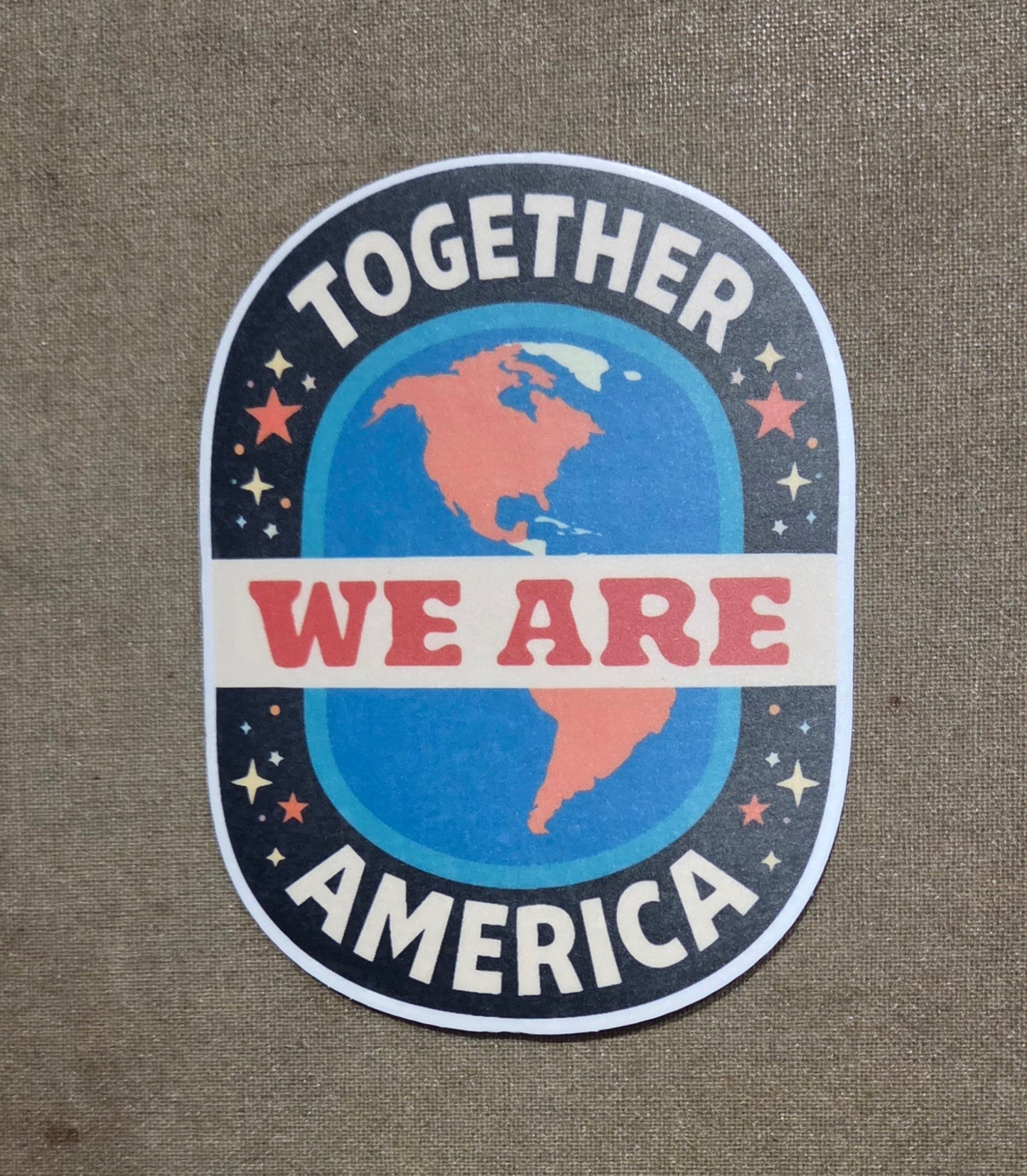 Together We Are America Sticker
