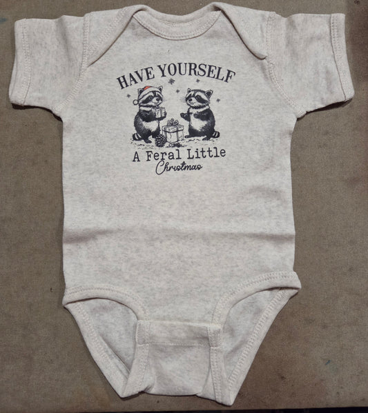 Have Yourself A Feral Little Christmas Onesie