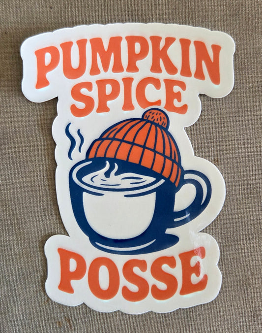 Pumpkin Spice Posse Sticker