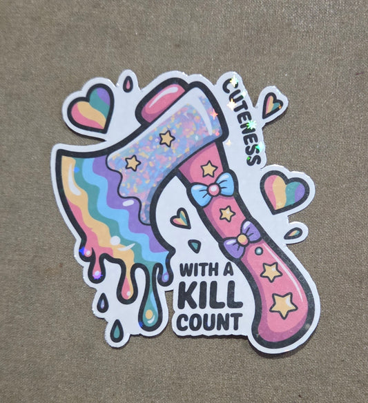 Cuteness Wtih A Kill Count Sticker