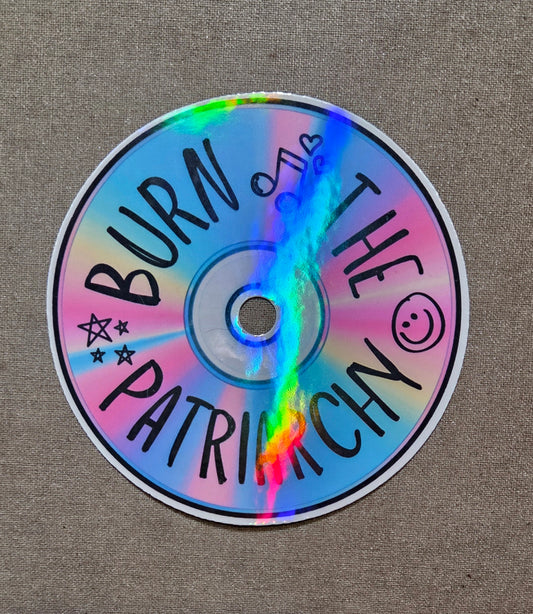 Burn the Patriarchy Sticker