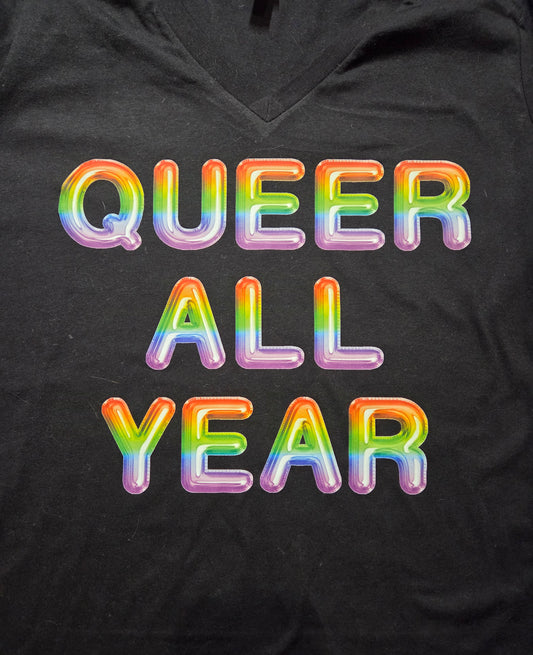 Queer All Year T-Shirt Size Medium (Sylvie Special)