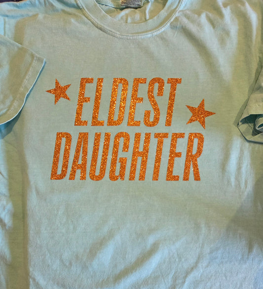 Eldest Daughter T-Shirt