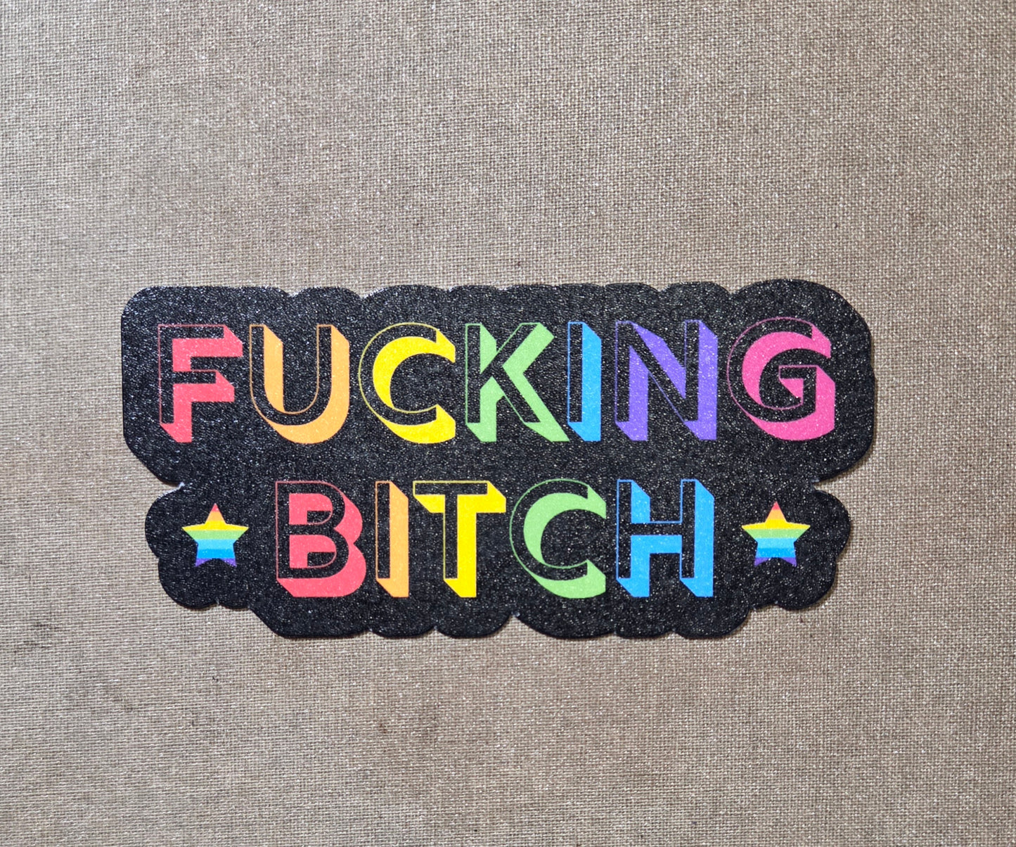 Fucking Bitch Sticker