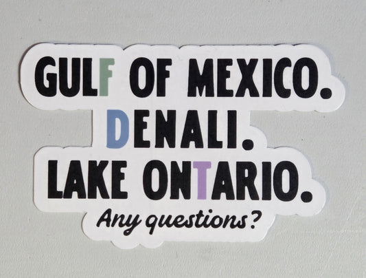 Gulf of Mexico/Denali/Lake Ontario Subtle FDT Sticker